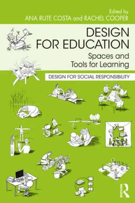 Design for Education Spaces and Tools for Learning – Publication ...